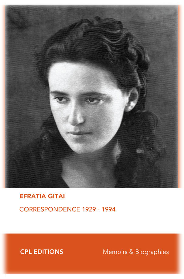 Efratia Gitai: Correspondence (1929-1994)